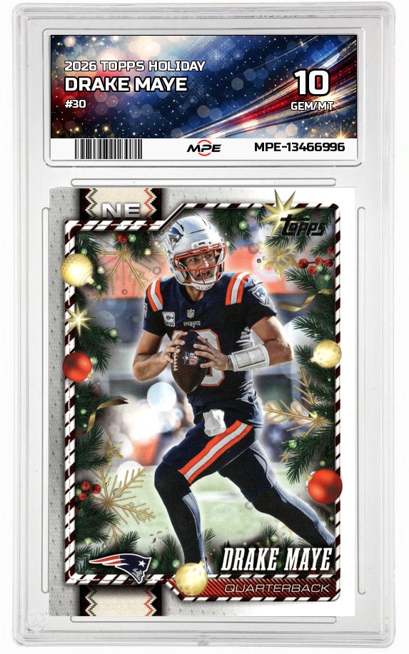 2026 TOPPS HOLIDAY #30 DRAKE MAYE MPE 10 GEM/MT — graded card auctioned from the MPE vault