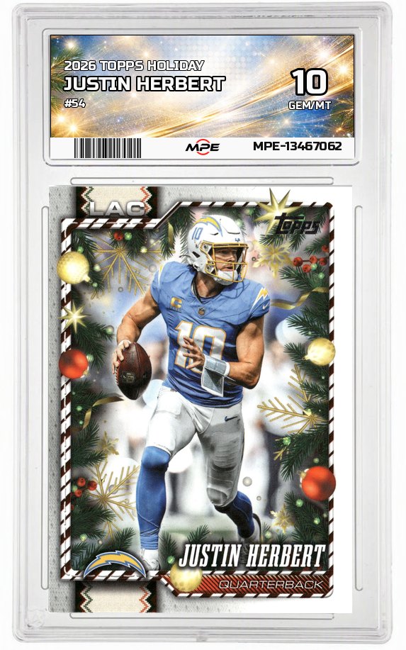 2026 TOPPS HOLIDAY #54 JUSTIN HERBERT MPE 10 GEM/MT — graded card auctioned from the MPE vault