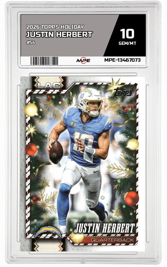 2026 TOPPS HOLIDAY #54 JUSTIN HERBERT MPE 10 GEM/MT — graded card auctioned from the MPE vault