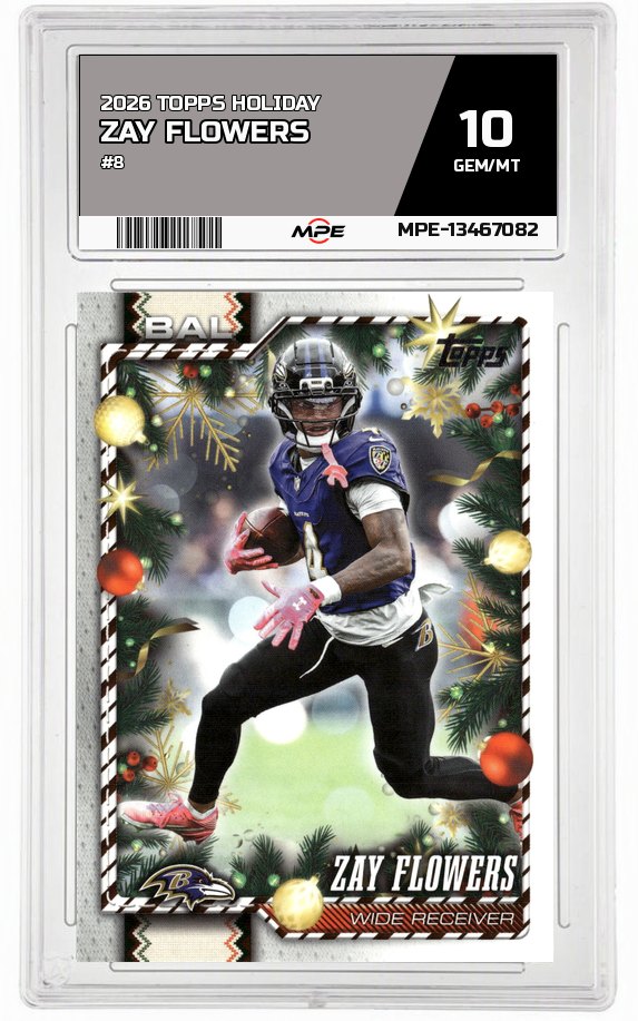 2026 TOPPS HOLIDAY #8 ZAY FLOWERS MPE 10 GEM/MT — graded card auctioned from the MPE vault