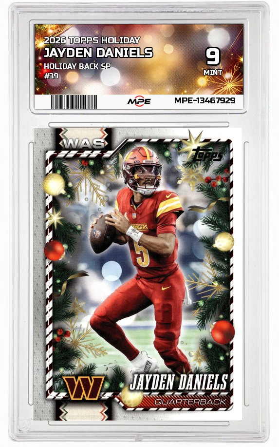 2026 TOPPS HOLIDAY HOLIDAY BACK SP #39 JAYDEN DANIELS MPE 9 MINT — graded card auctioned from the MPE vault