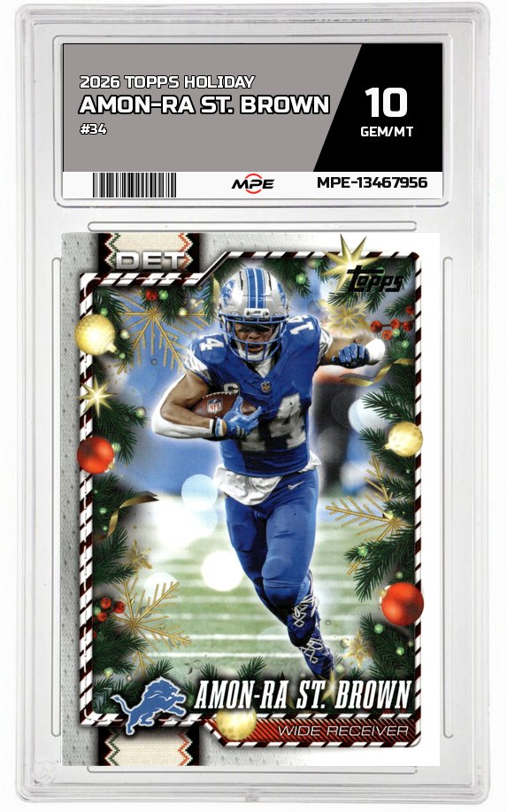2026 TOPPS HOLIDAY #34 AMON-RA ST. BROWN MPE 10 GEM/MT — graded card auctioned from the MPE vault