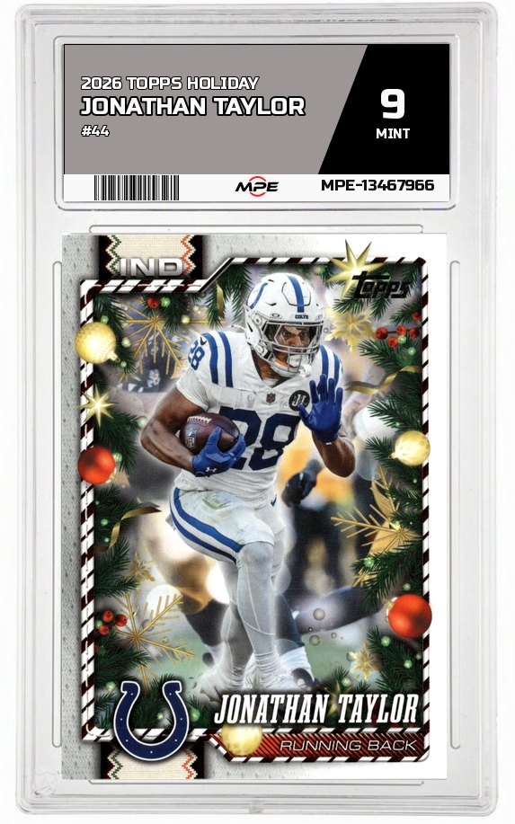 2026 TOPPS HOLIDAY #44 JONATHAN TAYLOR MPE 9 MINT — graded card auctioned from the MPE vault