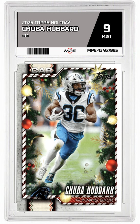 2026 TOPPS HOLIDAY #14 CHUBA HUBBARD MPE 9 MINT — graded card auctioned from the MPE vault