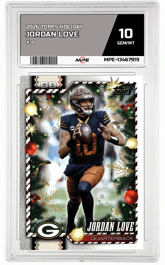 2026 TOPPS HOLIDAY #38 JORDAN LOVE MPE 10 GEM/MT — graded card auctioned from the MPE vault