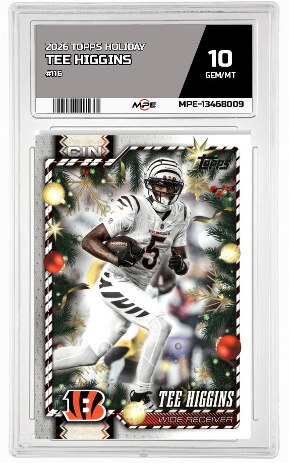 2026 TOPPS HOLIDAY #116 TEE HIGGINS MPE 10 GEM/MT — graded card auctioned from the MPE vault