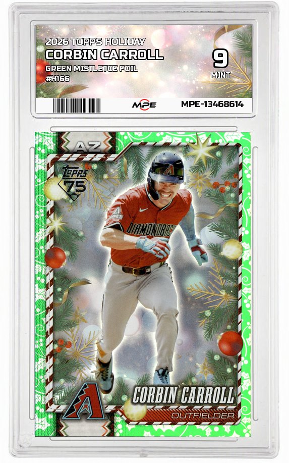 2026 TOPPS HOLIDAY GREEN MISTLETOE FOIL #H166 CORBIN CARROLL MPE 9 MINT — graded card auctioned from the MPE vault