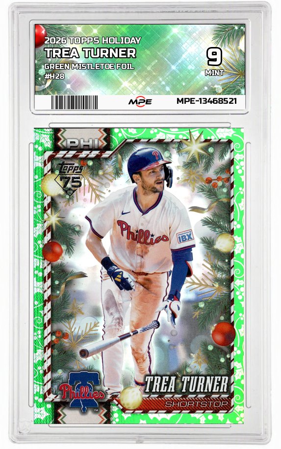 2026 TOPPS HOLIDAY GREEN MISTLETOE FOIL #H28 TREA TURNER MPE 9 MINT — graded card auctioned from the MPE vault