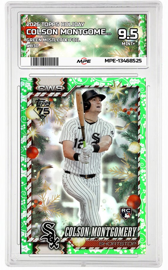 2026 TOPPS HOLIDAY GREEN MISTLETOE FOIL #H30 COLSON MONTGOMERY MPE 9.5 MINT+ — graded card auctioned from the MPE vault