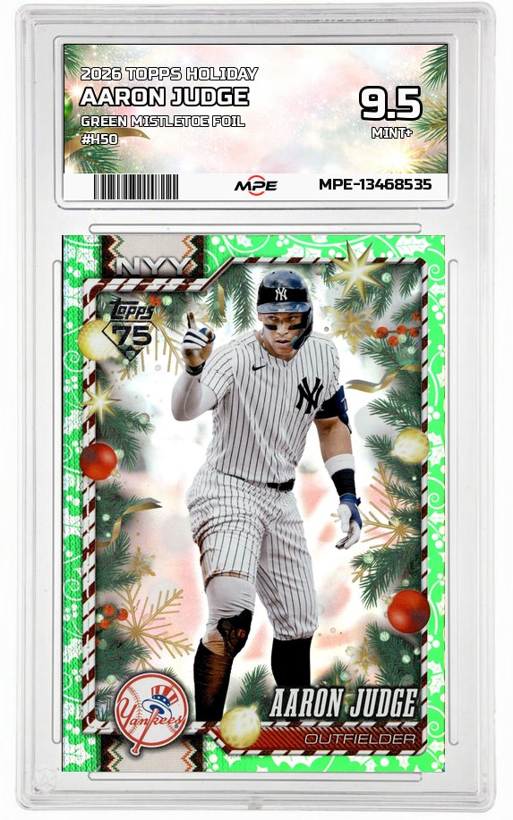 2026 TOPPS HOLIDAY GREEN MISTLETOE FOIL #H50 AARON JUDGE MPE 9.5 MINT+ — graded card auctioned from the MPE vault