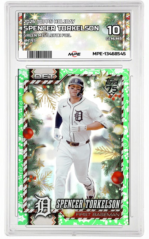 2026 TOPPS HOLIDAY GREEN MISTLETOE FOIL #H193 SPENCER TORKELSON MPE 10 GEM/MT — graded card auctioned from the MPE vault