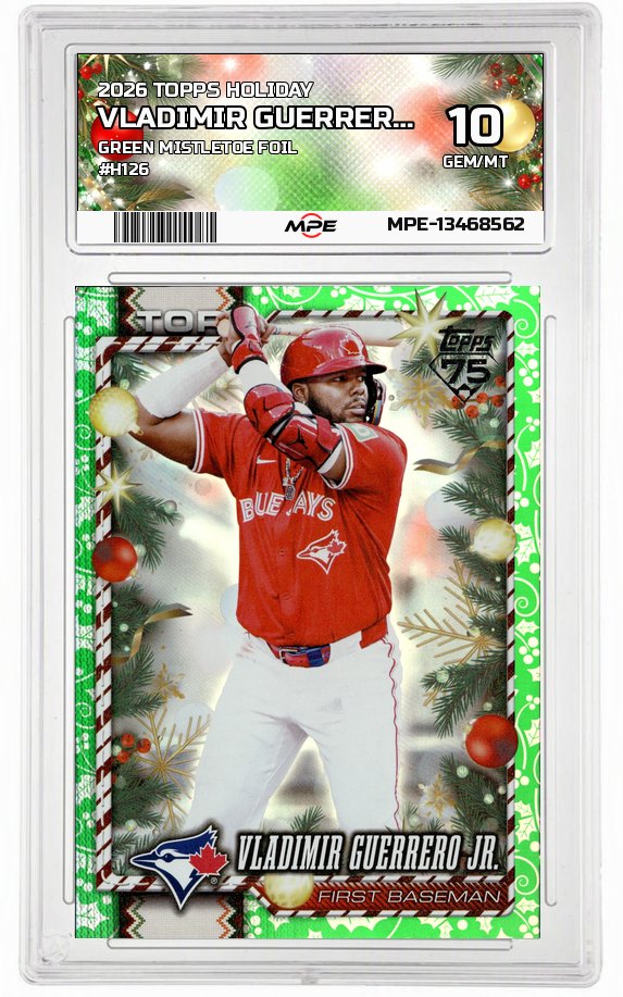 2026 TOPPS HOLIDAY GREEN MISTLETOE FOIL #H126 VLADIMIR GUERRERO JR. MPE 10 GEM/MT — graded card auctioned from the MPE vault
