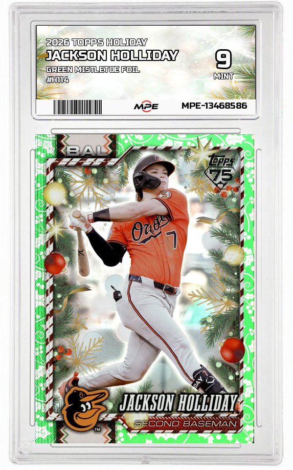 2026 TOPPS HOLIDAY GREEN MISTLETOE FOIL #H114 JACKSON HOLLIDAY MPE 9 MINT — graded card auctioned from the MPE vault
