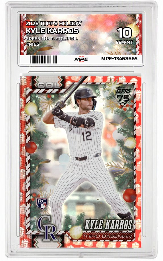2026 TOPPS HOLIDAY GREEN MISTLETOE FOIL #H165 KYLE KARROS MPE 10 GEM/MT — graded card auctioned from the MPE vault