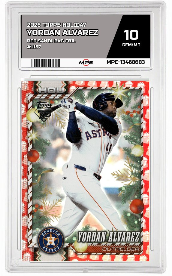 2026 TOPPS HOLIDAY RED SANTA BAG FOIL #H157 YORDAN ALVAREZ MPE 10 GEM/MT — graded card auctioned from the MPE vault
