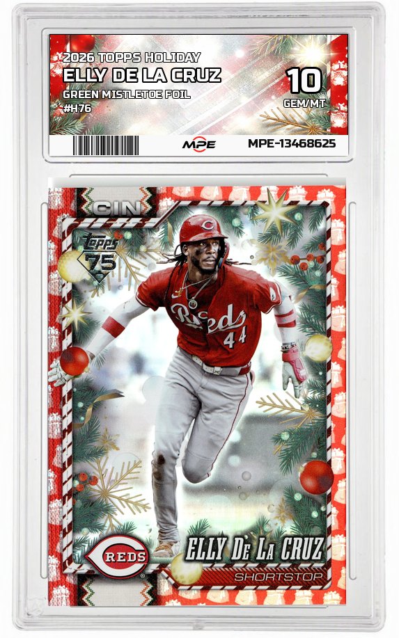 2026 TOPPS HOLIDAY GREEN MISTLETOE FOIL #H76 ELLY DE LA CRUZ MPE 10 GEM/MT — graded card auctioned from the MPE vault