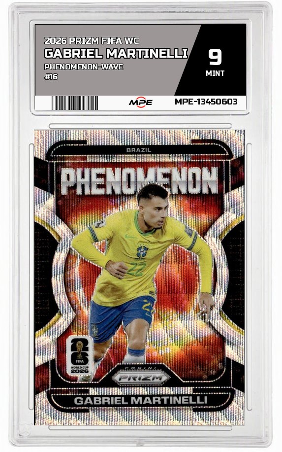 2026 PRIZM FIFA WC PHENOMENON-WAVE #16 GABRIEL MARTINELLI MPE 9 MINT — graded card auctioned from the MPE vault