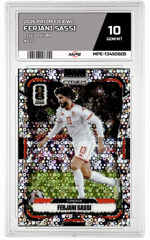 2026 PRIZM FIFA WC DISCO PRIZM #425 FERJANI SASSI MPE 10 GEM/MT — graded card auctioned from the MPE vault