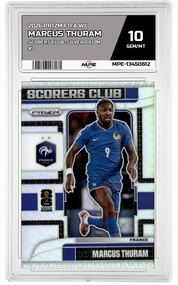 2026 PRIZM FIFA WC SCORERS CLUB-SILVER PRIZM #3 MARCUS THURAM MPE 10 GEM/MT — graded card auctioned from the MPE vault