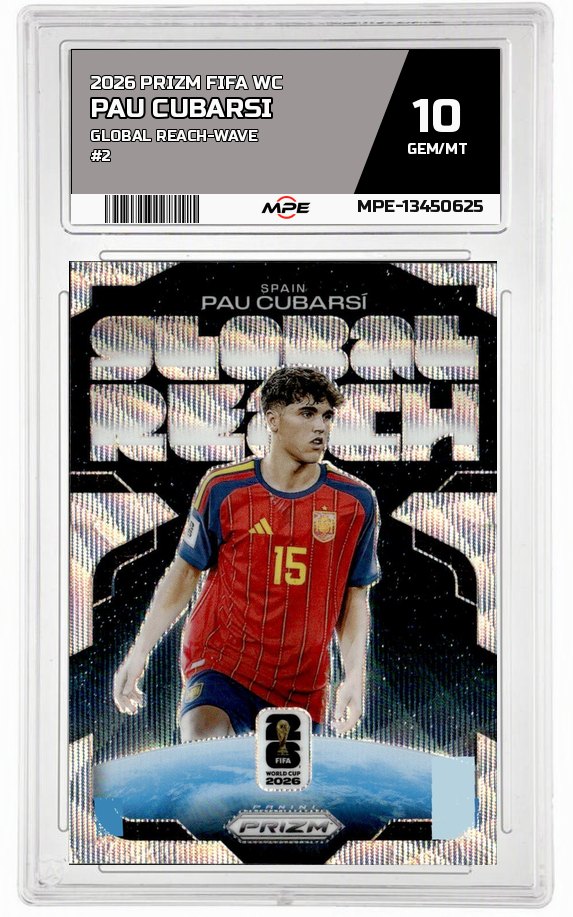 2026 PRIZM FIFA WC GLOBAL REACH-WAVE #2 PAU CUBARSI MPE 10 GEM/MT — graded card auctioned from the MPE vault