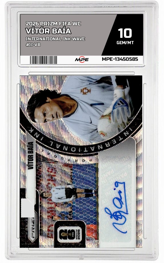2026 PRIZM FIFA WC INTERNATIONAL INK-WAVE #II-VB VÍTÓR BAÍA MPE 10 GEM/MT — graded card auctioned from the MPE vault