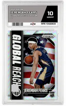 2025 PRIZM GLOBAL REACH-SILVER PRIZM #7 JEREMIAH FEARS MPE 10 GEM/MT — graded card up for auction