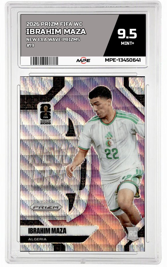 2026 PRIZM FIFA WC New Era Wave Prizms #19 IBRAHIM MAZA MPE 9.5 MINT+ — graded card auctioned from the MPE vault