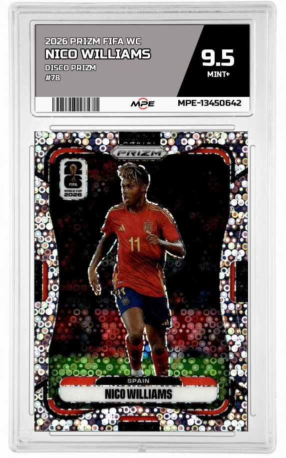 2026 PRIZM FIFA WC DISCO PRIZM #78 NICO WILLIAMS MPE 9.5 MINT+ — graded card auctioned from the MPE vault
