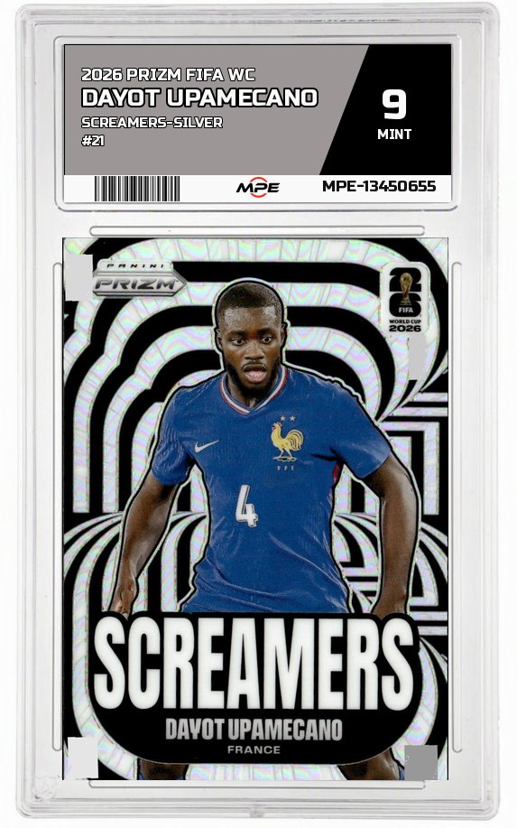 2026 PRIZM FIFA WC SCREAMERS-SILVER #21 DAYOT UPAMECANO MPE 9 MINT — graded card auctioned from the MPE vault