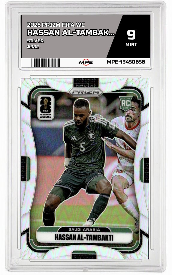 2026 PRIZM FIFA WC SILVER #382 HASSAN AL-TAMBAKTI MPE 9 MINT — graded card auctioned from the MPE vault