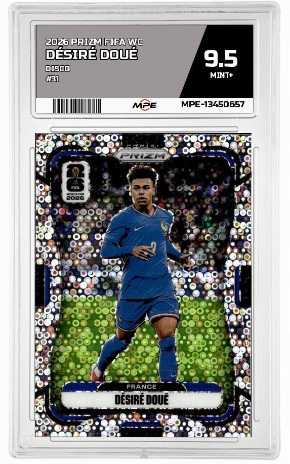 2026 PRIZM FIFA WC DISCO #31 DÉSIRÉ DOUÉ MPE 9.5 MINT+ — graded card auctioned from the MPE vault