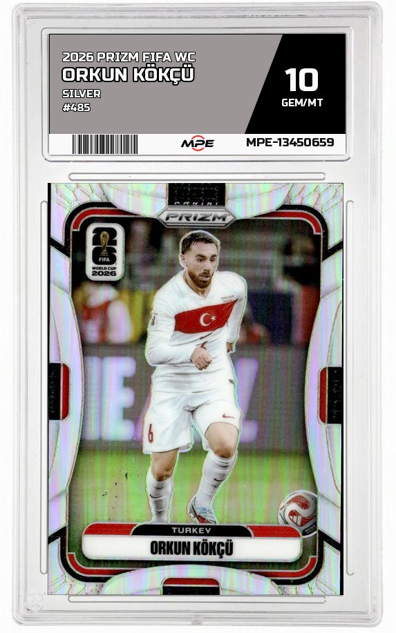 2026 PRIZM FIFA WC SILVER #485 ORKUN KÖKÇÜ MPE 10 GEM/MT — graded card auctioned from the MPE vault