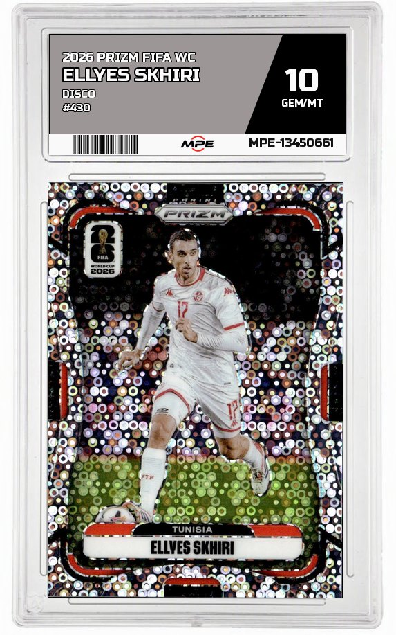 2026 PRIZM FIFA WC DISCO #430 ELLYES SKHIRI MPE 10 GEM/MT — graded card auctioned from the MPE vault