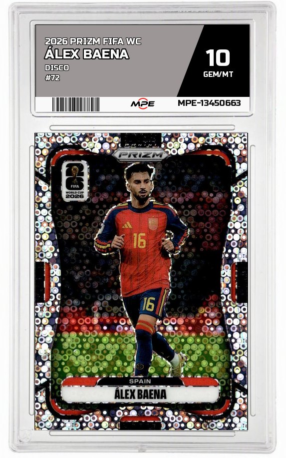 2026 PRIZM FIFA WC DISCO #72 ÁLEX BAENA MPE 10 GEM/MT — graded card auctioned from the MPE vault