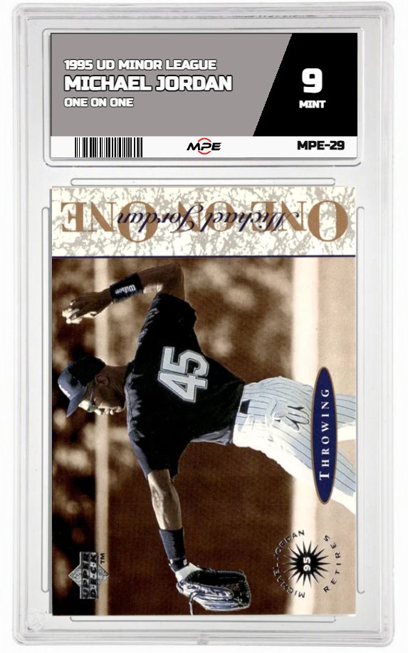 1995 UD MINOR LEAGUE ONE ON ONE MICHAEL JORDAN MPE 9 MINT — graded card auctioned from the MPE vault
