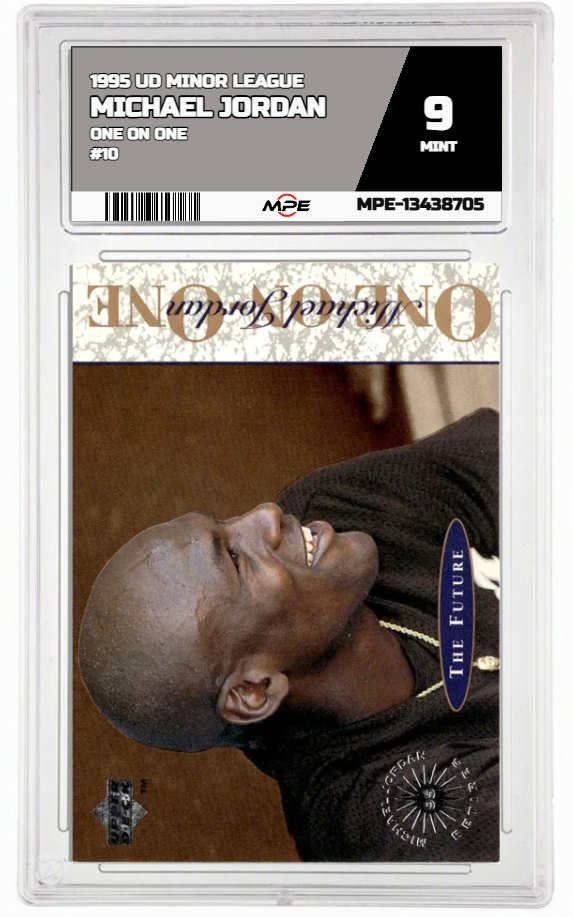 1995 UD MINOR LEAGUE ONE ON ONE #10 MICHAEL JORDAN MPE 9 MINT — graded card auctioned from the MPE vault