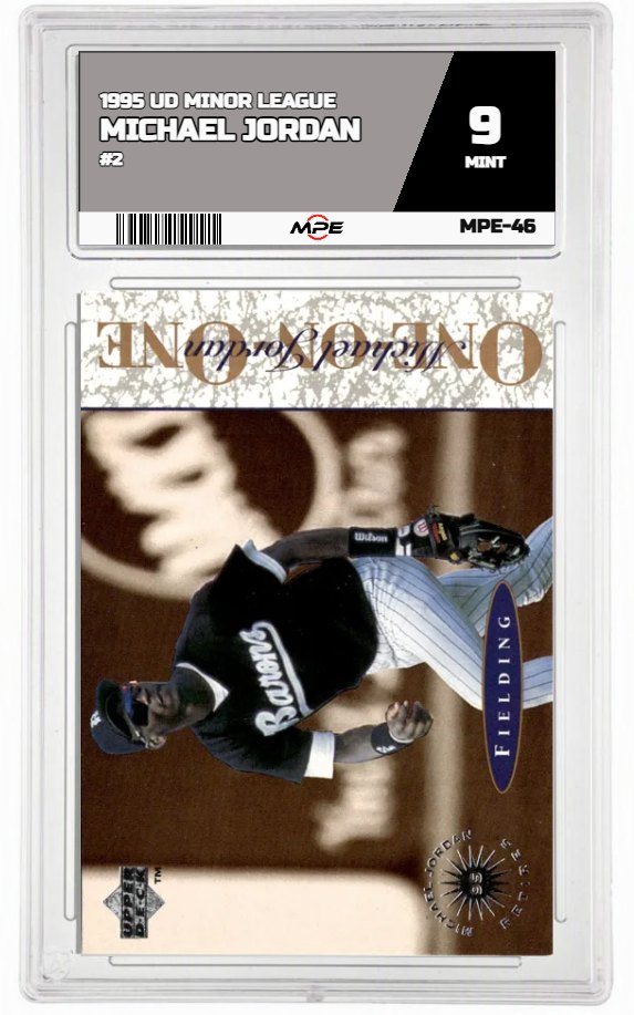 1995 UD MINOR LEAGUE #2 MICHAEL JORDAN MPE 9 MINT — graded card auctioned from the MPE vault