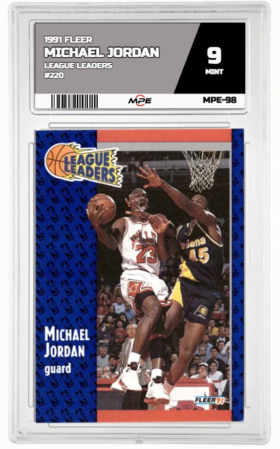 1991 FLEER LEAGUE LEADERS #220 MICHAEL JORDAN MPE 9 MINT — graded card auctioned from the MPE vault