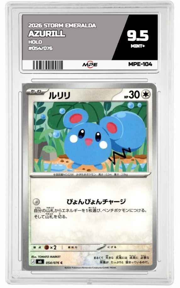 2026 STORM EMERALDA HOLO #054/076 AZURILL MPE 9.5 MINT+ — graded card auctioned from the MPE vault