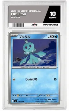 2026 M6 STORM EMERALDA #019/076 FRILLISH MPE 10 GEM/MT — graded card up for auction