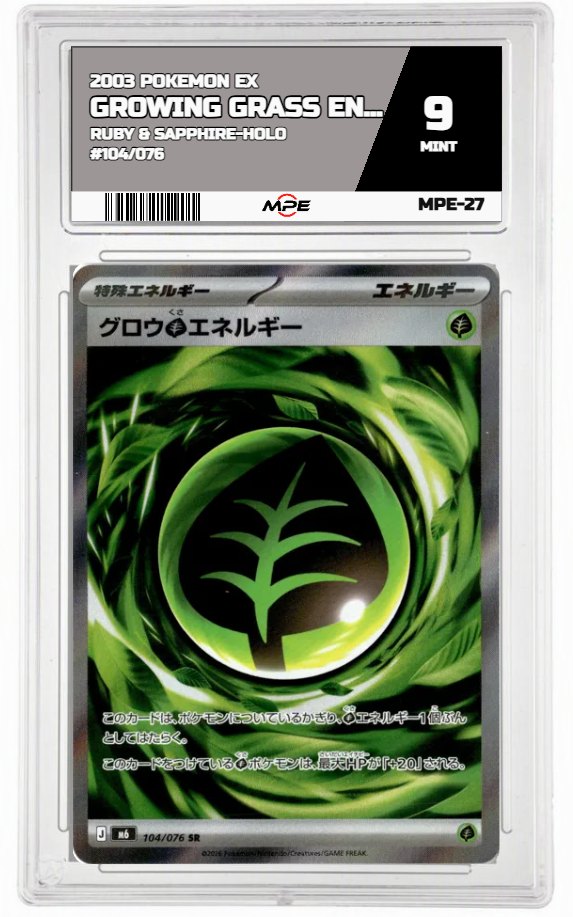 2003 POKEMON EX RUBY & SAPPHIRE-HOLO #104/076 GROWING GRASS ENERGY MPE 9 MINT — graded card auctioned from the MPE vault