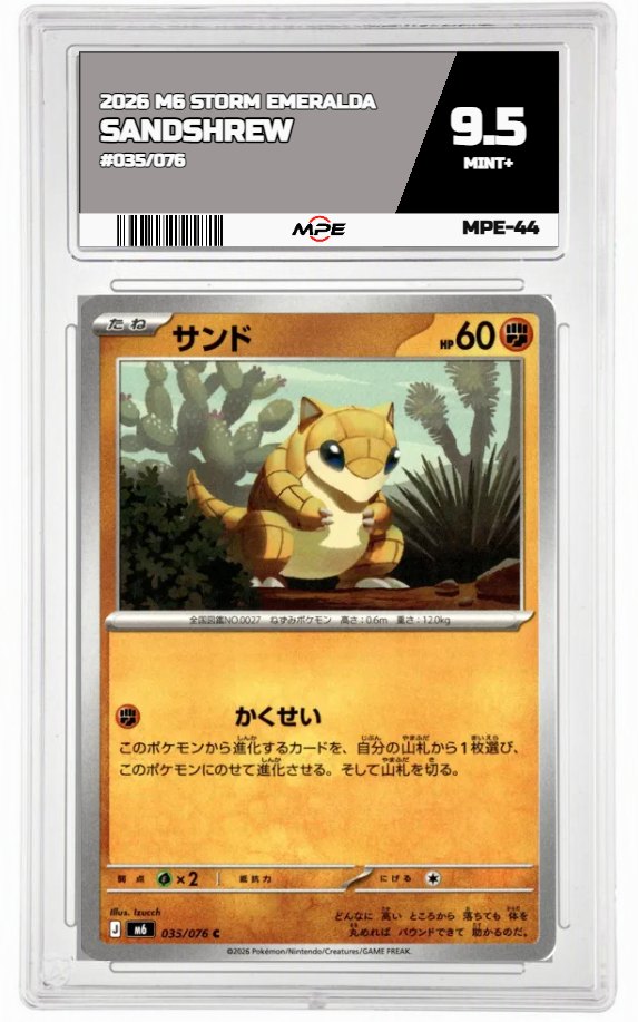 2026 M6 STORM EMERALDA #035/076 SANDSHREW MPE 9.5 MINT+ — graded card auctioned from the MPE vault