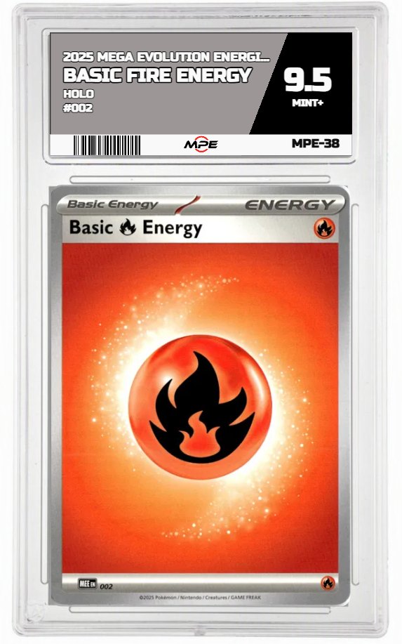 2025 MEGA EVOLUTION ENERGIES HOLO #002 BASIC FIRE ENERGY MPE 9.5 MINT+ — graded card auctioned from the MPE vault