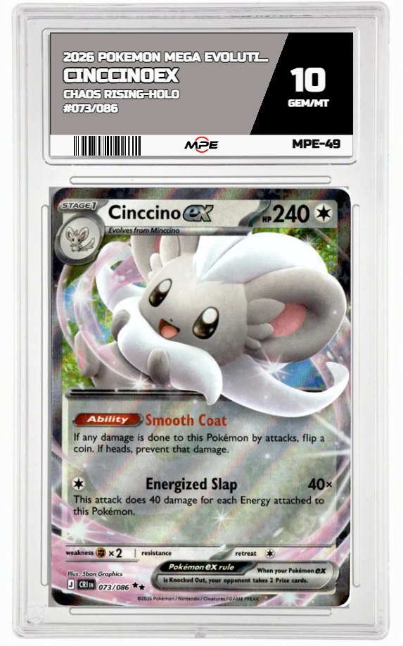 2026 POKEMON MEGA EVOLUTION CHAOS RISING-HOLO #073/086 CinccinoEX MPE 10 GEM/MT — graded card auctioned from the MPE vault