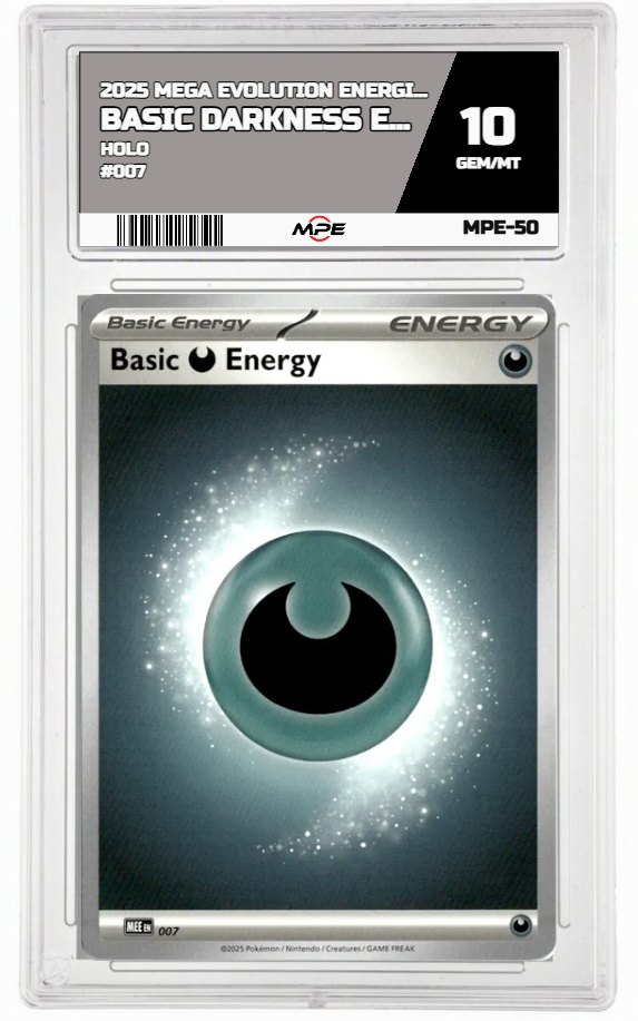 2025 MEGA EVOLUTION ENERGIES HOLO #007 BASIC DARKNESS ENERGY MPE 10 GEM/MT — graded card auctioned from the MPE vault