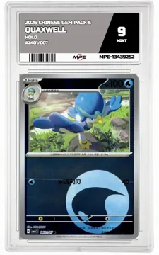 2026 CHINESE GEM PACK 5 HOLO #2401/007 QUAXWELL MPE 9 MINT — graded card up for auction