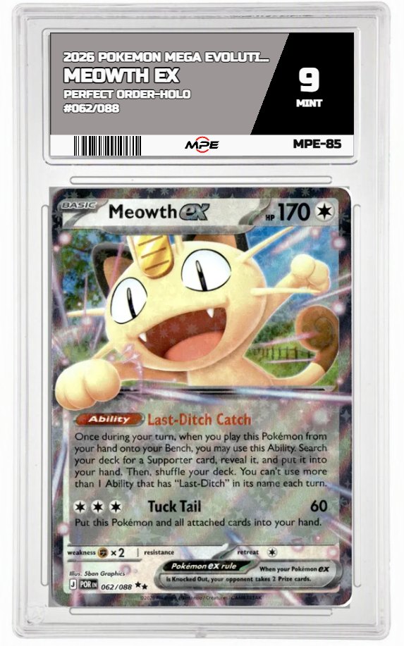 2026 POKEMON MEGA EVOLUTION PERFECT ORDER-HOLO #062/088 Meowth EX MPE 9 MINT — graded card auctioned from the MPE vault