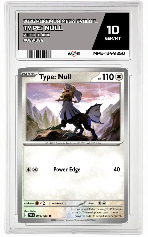 2026 POKEMON MEGA EVOLUTION PITCH BLACK #069/084 Type: Null MPE 10 GEM/MT — graded card auctioned from the MPE vault