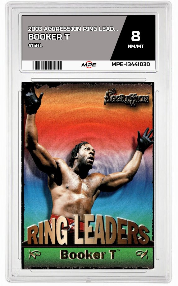 2003 AGGRESSION RING LEADERS #15RL BOOKER T MPE 8 NM/MT — graded card auctioned from the MPE vault