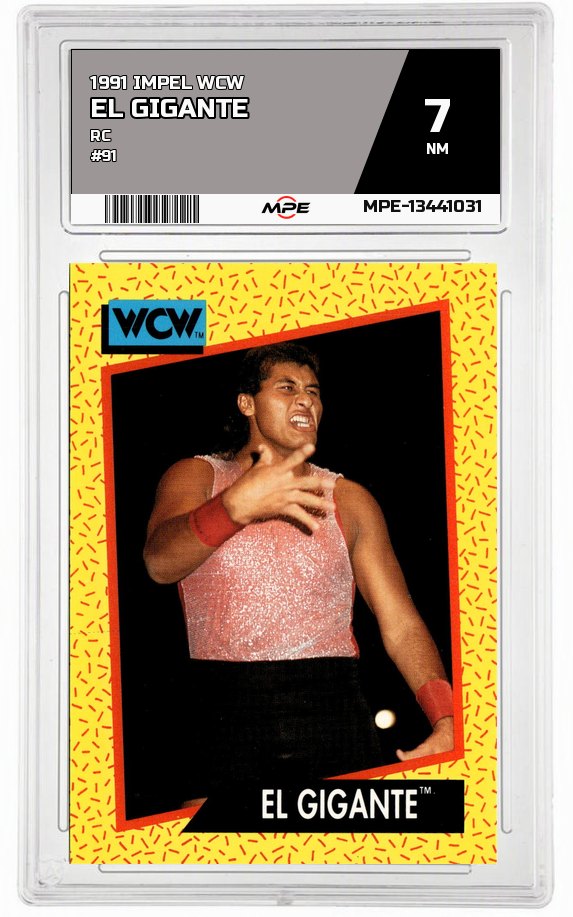 1991 IMPEL WCW RC #91 EL GIGANTE MPE 7 NM — graded card auctioned from the MPE vault